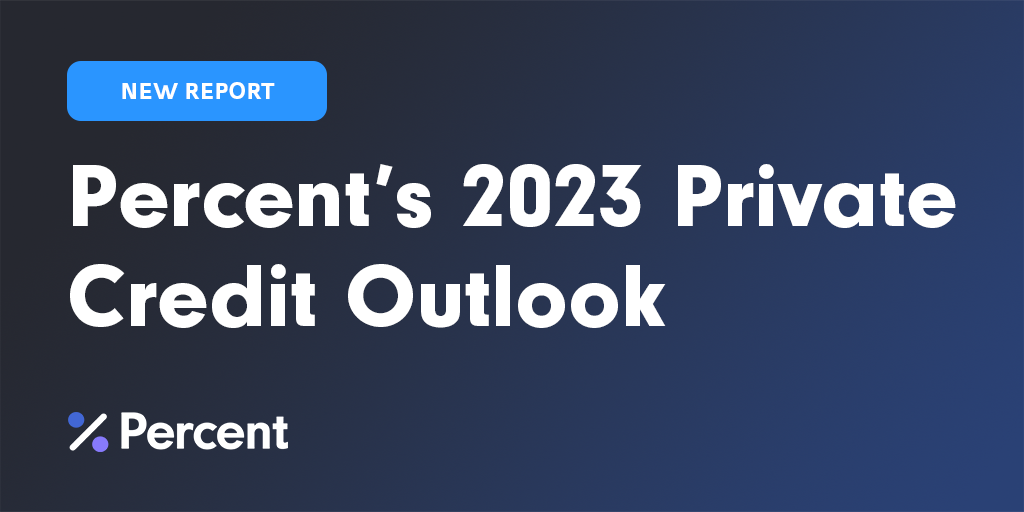 Percent's 2023 Private Credit Outlook Percent